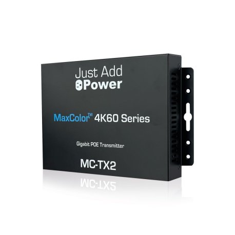 Just Add Power MaxColor™ 2, 4K